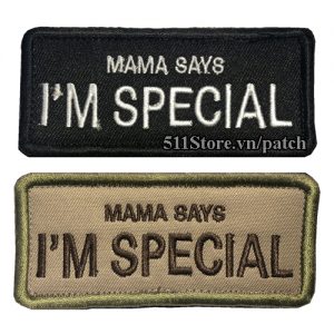 Patch Mama say Im Special