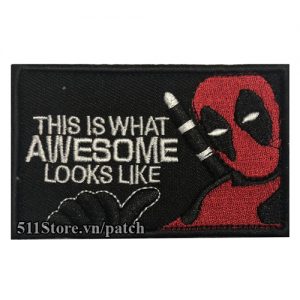Patch This is What Awesome Lool Like Deadpool